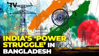 Bangladeshs Payment Delays Put Indian Power Firms At Risk As They Await Over 1 Billion In Payments [upl. by Nasaj327]