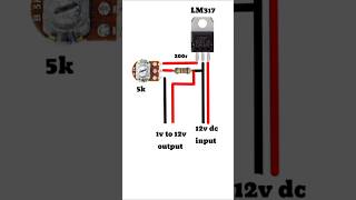 1v to 12v Adjustable voltage regulator circuit LM317 voltage regulator [upl. by Stempien506]