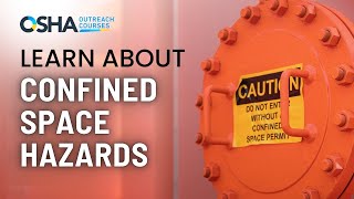 Confined Spaces OSHA Compliant Training  Stay Safe  Workplace Safety Courses [upl. by Heppman]