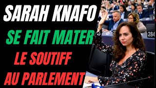 SARAH KNAFO SE FAIT MATER LE SOUTIENGORGE AU PARLEMENT EUROPÉEN PAR MALIKA SOREL [upl. by Flavian912]