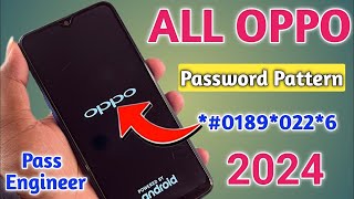 2024 Method All Oppo Reset Password How to fix forgot lockscreen Password Any Oppo Phone [upl. by Percival]