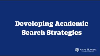 Developing Academic Search Strategies [upl. by Elleuqram]