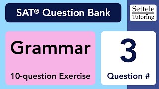 Grammar Exercise Qn 3 SAT Question Bank 3580533b [upl. by Martelli178]