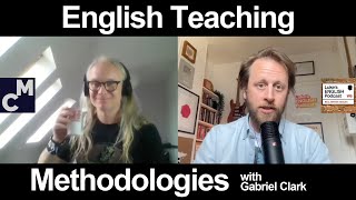 768 English Teaching Methodologies with Gabriel Clark [upl. by Inod]