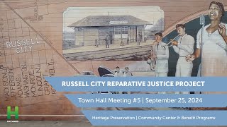 Russell City Reparative Justice Project​ Town Hall Meeting 5  September 25 2024 ​ [upl. by Talmud]