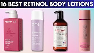 16 Best Retinol Body Lotions in 2024 Tested and Reviewed [upl. by Holleran867]