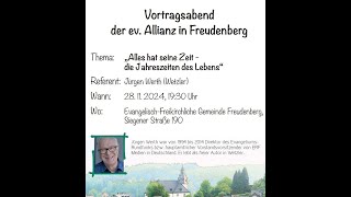 EFG Freudenberg  Allianzabend 28Nov 2024 mit Jürgen Werth [upl. by Frentz103]