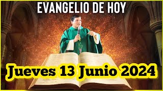 EVANGELIO DE HOY Jueves 13 Junio 2024 con el Padre Marcos Galvis [upl. by Neram]