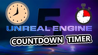 How To Create A Countdown Timer in Unreal engine 5 [upl. by Kimbell915]