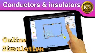 National 5 Physics  conductors and insulators simulation [upl. by Yennaiv]