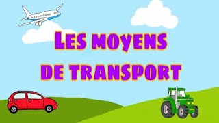 Les moyens de transport en français [upl. by Tdnarb406]