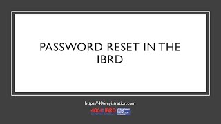 Password Reset in the IBRD [upl. by Raleigh342]