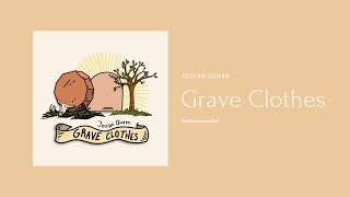 Grave Clothes Instrumental Josiah Queen [upl. by Esinet]