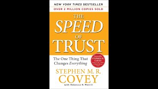 The Speed of Trust by Stephen MR Covey Audio Book Nothing Is As Fast As The Speed Of Trust Trust [upl. by Atahs]