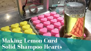 Making Lemon Curd Shampoo Hearts [upl. by Airbma]