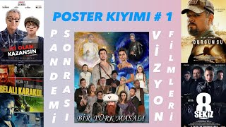 POSTER KIYIMI 1  Pandemi Sonrası Vizyona Koşanlar [upl. by Remlap]