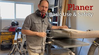 The Thickness Planer  Basic Use and Safety [upl. by Kraul]