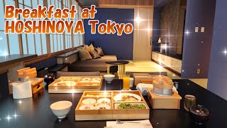 Breakfast at HOSHINOYA Tokyo Tokyo Japan [upl. by Nilo]