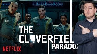 Cloverfield Paradox Review [upl. by Sukramaj509]