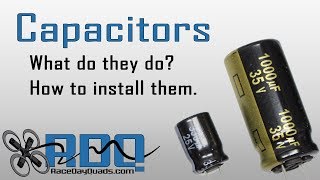 Capacitors for your quad  What they do and how to install them [upl. by Leelahk]