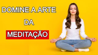 Aprenda a meditar agora [upl. by Nilya343]