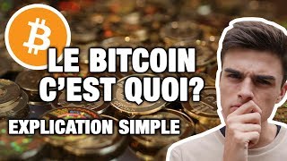 LE BITCOIN CEST QUOI  COMMENT EN OBTENIR  Explication [upl. by Nnoved]