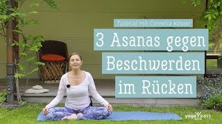 YogaTutorial 3 YogaÜbungen für den Rücken  mit Cornelia Köster [upl. by Zampardi348]