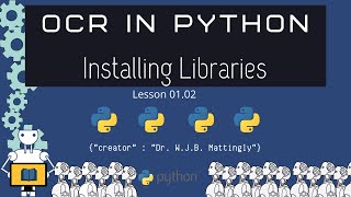 How to Install the Libraries OCR in Python Tutorials 0102 [upl. by Nnyliak80]