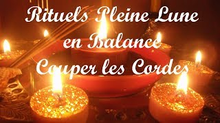 RITUEL PLEINE LUNE EN BALANCE 19 AVRIL 2019 [upl. by Solakcin]