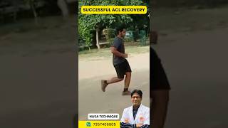 Successful ACL Recovery NASA Technique by Dr Jitesh Jain Best ACL Surgeon Jaipur [upl. by Arraic849]