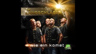 Die Langschläger  Wie Ein Komet 2018  Offizielles Video [upl. by Kaete]