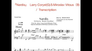 『Nardis』 Larry CoryelG＆Miroslav Vitous（B  Transcription [upl. by Azer61]