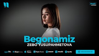 Zebo Yusupahmetova  Begonamiz audio 2023 [upl. by Yelwah]