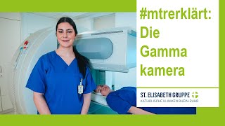 mtrerklärt 4 Die Gammakamera  Ausbildung MTRA [upl. by Adranoel]