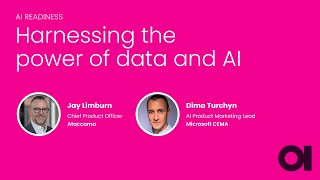 AI Readiness  Harnessing the Power of Data and AI [upl. by Kaiulani]