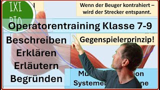 Aufgabentraining Sek 1  Beschreiben Erklären und Begründen am Beispiel der Muskelkontraktion [upl. by Hauhsoj]