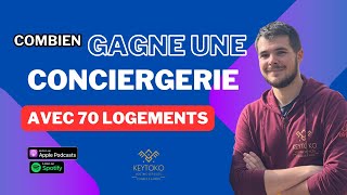 Combien gagne une conciergerie de 70 logements [upl. by Shere683]