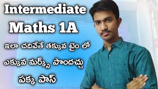 HOW TO SCORE 75 MARKS IN INTER FIRST YEAR MATHS 1A  HOW TO GET GOOD MARKS IN MATHS 1A PREPARATION [upl. by Worra]