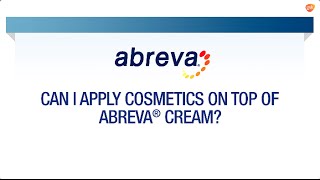 Using Abreva® with Makeup  Abreva® FAQ [upl. by Warford]