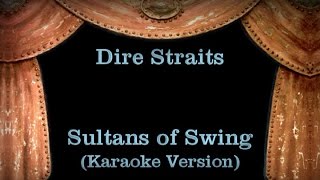 Dire Straits  Sultans of Swing  Lyrics Karaoke Version [upl. by Llenrev710]