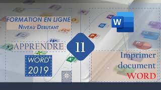 WORD 2019  11 Imprimer un document WORD [upl. by Hait880]