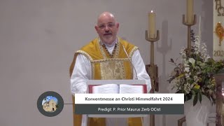 Konventmesse an Christi Himmelfahrt 2024 [upl. by Nacim822]