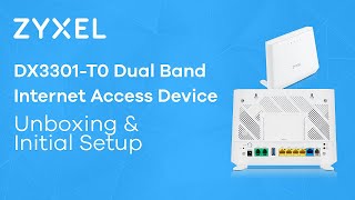 DX3301TO Dual Band IAD VDSL and EWAN with AX1800 WLAN and SmartMesh  unboxing and initial setup [upl. by Ylloj673]