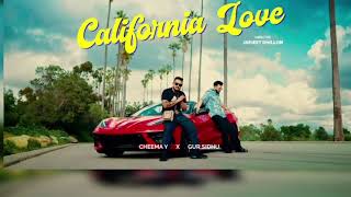 CALIFORNIA LOVE Official Video Cheema Y  Gur Sudhu  New Punjabi song 2023 [upl. by Einttirb392]