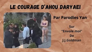 Le courage dAhou Daryaei  Sur quotEnvole moiquot de JJGoldman [upl. by Aleac638]