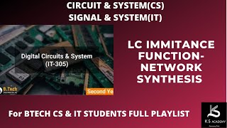 LC Immitance Circuit  Network Synthesis  Circuit amp System  BTech  3rd sem  Lect 26 [upl. by Nywnorb]