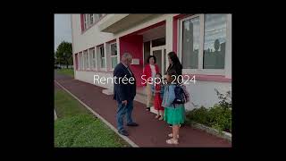 RENTRÉE SCOLAIRE 2024 [upl. by Perretta]