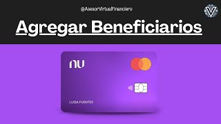 Cómo agregar beneficiarios en Nubank Paso a paso [upl. by Aihsinat]