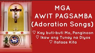 Mga Awit Pagsamba Tagalog Adoration Songs with Lyrics [upl. by Arehc]