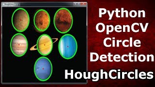 Python OpenCV Circle Detection With HoughCircles [upl. by Gorman]